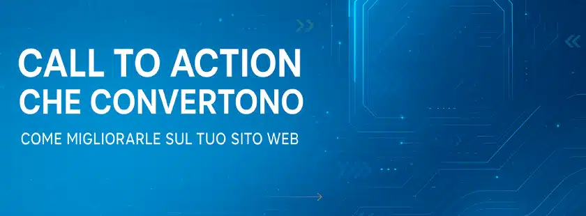 Call to Action che convertono - Guida DSI Design